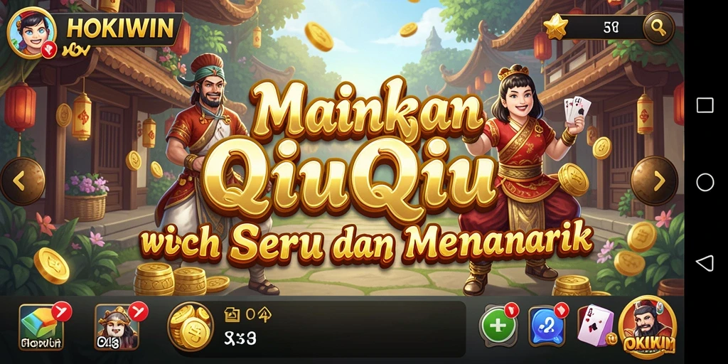 Screenshot HOKIWIN menampilkan gameplay QiuQiu yang mengasyikkan.
